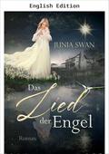 The Song of Angels by Junia Swan