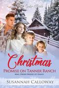 Christmas Promise at Tanner Ranch by Susannah Calloway