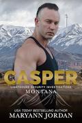 Casper (Lighthouse Security Investigations Montana #6) by Maryann Jordan