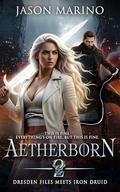Aetherborn 2 by Jason Marino
