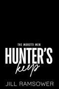 Hunter's Keep (The Moretti Men #3) by Jill Ramsower