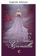 Daffodils for a Scoundrel (Vases and Scoundrels #3) by Scarlett O'Connor