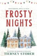 Frosty Nights: A PNR, cozy winter reads, fates mates romance, standalone holiday romance novella by Tierney Storer
