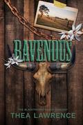 Ravenous by Thea Lawrence