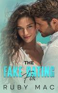 The Fake Dating Fix: Enemies to Lovers Billionaire Romance by Ruby Mac