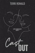 Cast Out by Terri Ronald