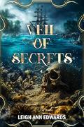 Veil of Secrets (Realm of Fractured Time #4) by Leigh Ann Edwards