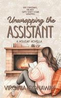 Unwrapping the Assistant: A Holiday Novella by Virginia Conaway