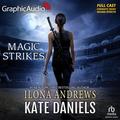 Magic Strikes [Dramatized Adaptation] (Kate Daniels [Dramatized Adaptation] #3) by Christopher Walker