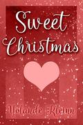 Sweet Christmas by Yolande Kleinn