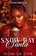 Snow Day Santa by Monica Cox