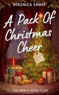 A Pack of Christmas Cheer: Book 4.5- Christmas Bonus Chapters (The Omega Book Club #5) by Veronica Samek