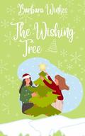 The Wishing Tree by Barbara Winkes