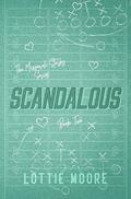 Scandalous (The Missarali Storks #2) by Lottie Moore