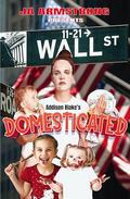 Domesticated by JA Armstrong