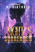 Night's Surrender: A Steamy BWWM Interracial Multicultural Standalone Dark Fae Reverse Harem Paranormal Fantasy Romance (THORNS & THRONES #5) by N. Viktoria