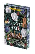 Alcott Hall by Emily Rath