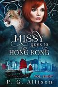 Missy Goes to Hong Kong (Missy the Werecat #8) by P.G. Allison