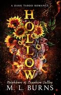 Hollow (Neighbors of Sapphire Valley #2) by M.L. Burns