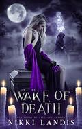 In the Wake of Death by Nikki Landis
