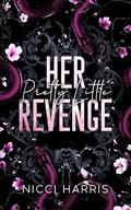 Her Pretty Little Revenge: A His Pretty Little Burden Novel (Kids of The District #7) by Nicci Harris