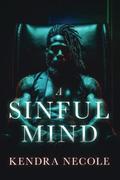 A Sinful Mind by Kendra Necole