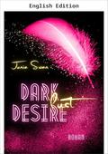 Dark Desire by Junia Swan