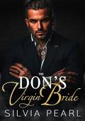 The Don's Virgin Bride by Silvia Pearl