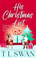 His Christmas List - A Collection of Christmas Stories by T L Swan