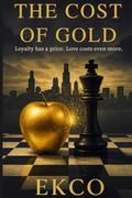 The Cost of Gold by EKCO ., Ekco
