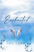 Enchanted (Hopeless Blessed #4) by Lark Taylor