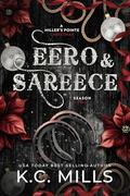 Eero & Sareece: A Miller's Pointe Christmas by K.C. Mills