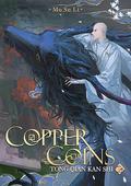 Copper Coins: Tong Qian Kan Shi (Novel) Vol. 2 (Copper Coins: Tong Qian Kan Shi (Novel) #2) by Mu Su Li