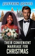 Their Convenient Marriage For Christmas: BWWM, Billionaire, Arranged Marriage Romance (The Feeling Of Marriage #16) by Justeen Jones
