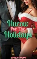 Hucow for the Holidays by Ashley Tudor