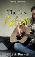 The Last Refrain by Jaliza A. Burwell