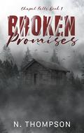 Broken Promises by N. Thompson