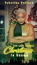 Last Lonely Christmas in Onemo by Tabeitha Pollard