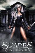 Spades (The Glass Queendom #2) by Klarissa King