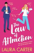 The Law of Attraction (Brits in Manhattan #1) by Laura Carter