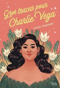Fat Chance, Charlie Vega by Crystal Maldonado