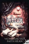 Le Boudoir by Faith Kean