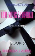 Love Notes & Football (The Blake Boys by Rhonda Laurel