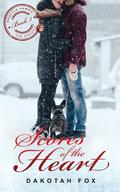 Scores of the Heart (Seattle Hawks Ice Hockey #3) by Dakotah Fox