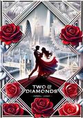 Two of Diamonds by Serena Azhar