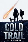 Cold Trail: Stone Creek Legacy by June Wilder