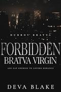 Forbidden Bratva Virgin: Age Gap Enemies to Lovers Romance (Dubrov Bratva #18) by Deva Blake
