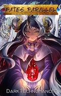 Fates Parallel Vol. 8: A Xianxia/Wuxia Inspired Cultivation Adventure Series by DarkTechnomancer