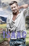 Finding Isaac (Foggy Basin Season Two) by B.L. Maxwell