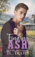 Finding Ash (Foggy Basin Season Two) by T.L. Travis